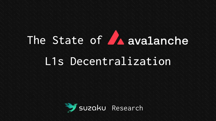 The State of Avalanche L1s Decentralization thumbnail